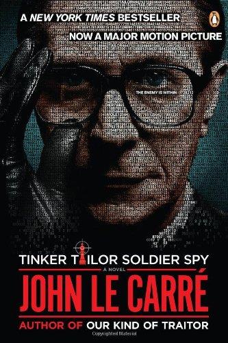 Tinker, Tailor, Soldier, Spy: A Novel