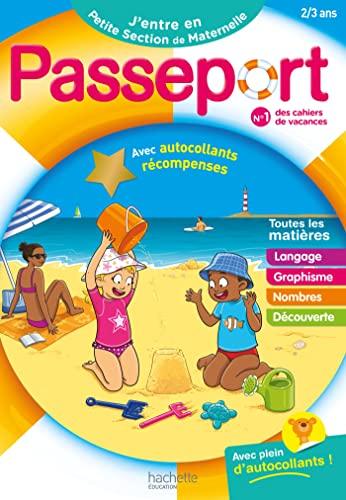 Passeport j'entre en petite section de maternelle, 2-3 ans : toutes les matières