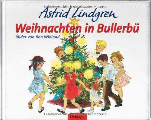 Weihnachten in Bullerbü: Weihnachten in Bullerbu