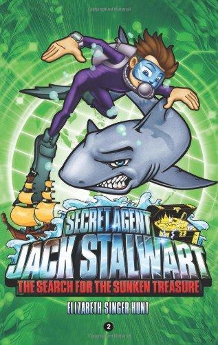 Secret Agent Jack Stalwart: Book 2: The Search for the Sunken Treasure: Australia