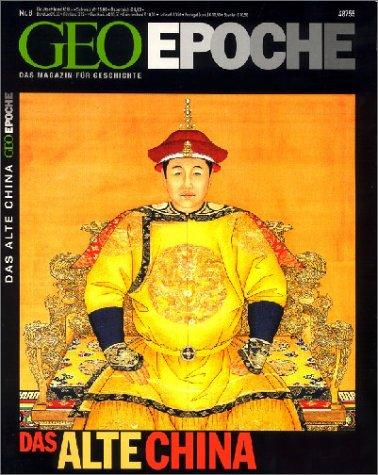 Geo Epoche 8/02: Das alte China