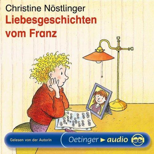 Liebesgeschichten vom Franz (CD): Lesung