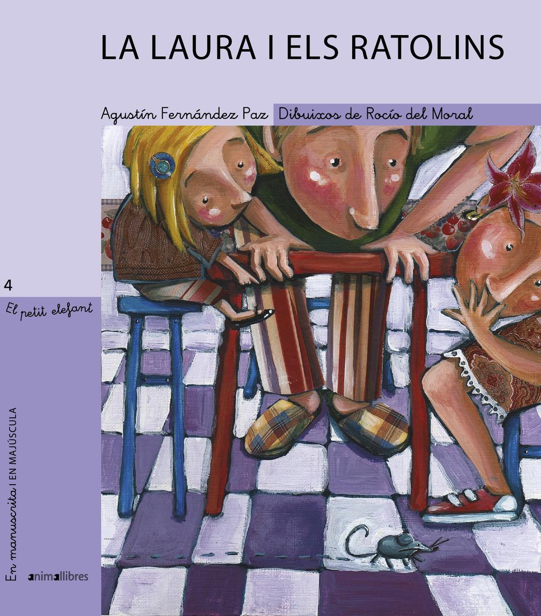 La Laura i els ratolins (El Petit Elefant, Band 4)