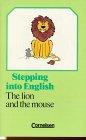 Stepping into English, The lion and the mouse