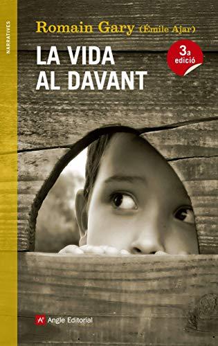 La vida al davant (Narratives, Band 70)