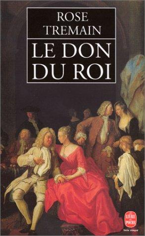 Le don du roi