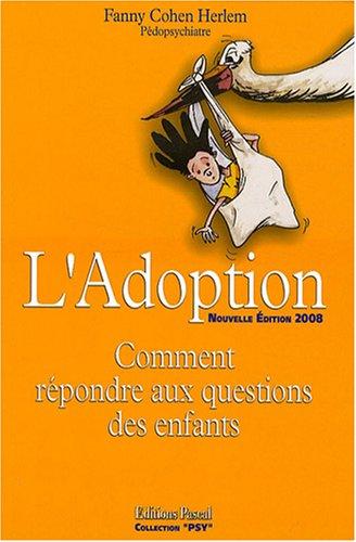 L'adoption : comment répondre aux questions des enfants