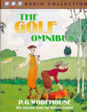 The Golf Omnibus (BBC Radio Collection)