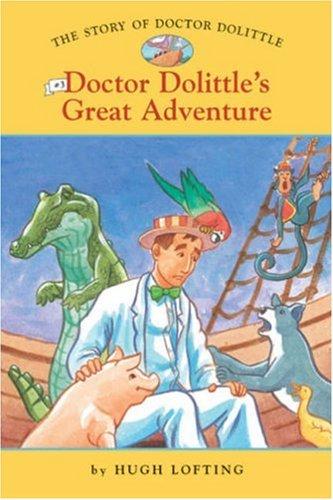 Doctor Dolittle's Great Adventure (Easy Reader Classics, Band 3)