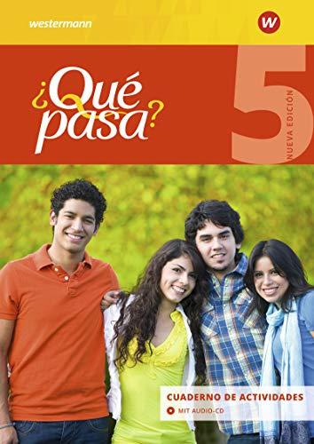 ¿Qué pasa? - Ausgabe 2016: Cuaderno de actividades 5 mit Audio-CD für Schüler