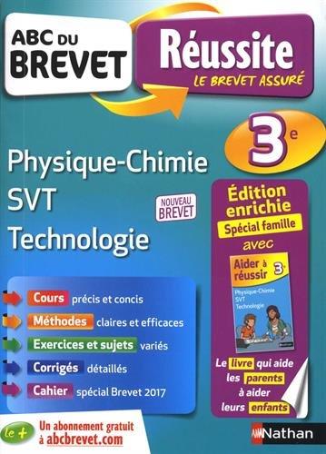 Physique chimie, SVT, technologie 3e : nouveau brevet