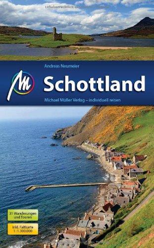 Schottland: Reisehandbuch mit vielen praktischen Tipps.