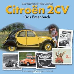 Citroën 2 CV: Das Entenbuch