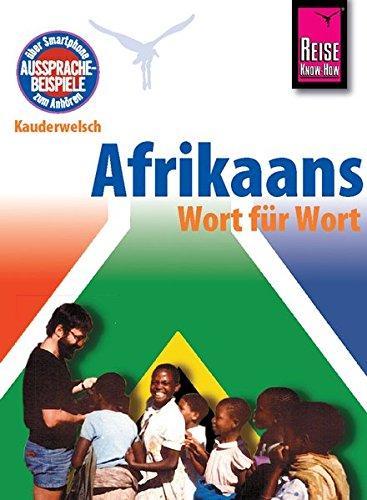 Reise Know-How Sprachführer Afrikaans - Wort für Wort: Kauderwelsch Band 23