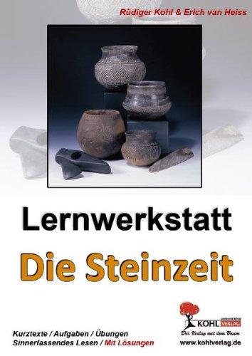 Lernwerkstatt Die Steinzeit