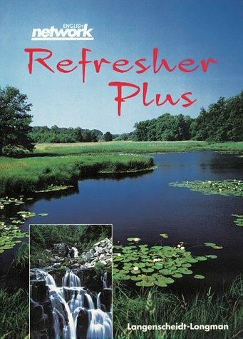 English Network Refresher Plus, 2 Text-CD-Audio