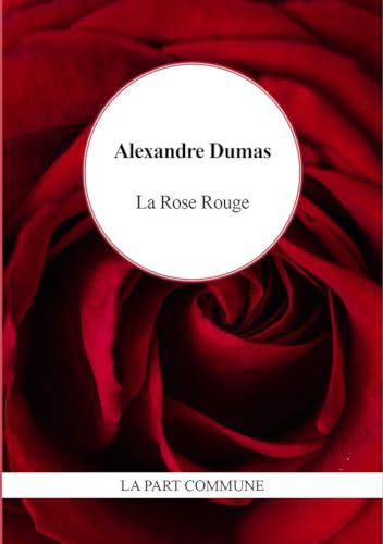 La rose rouge