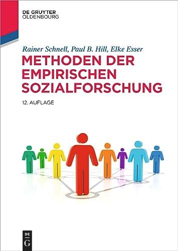 Methoden der empirischen Sozialforschung (De Gruyter Studium)