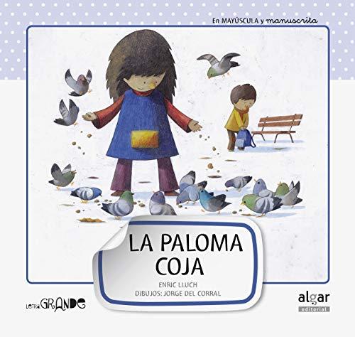 La paloma coja (Letra grande, Band 2)