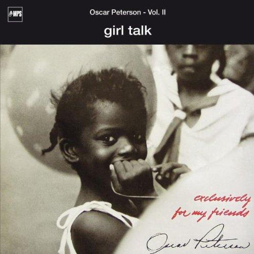 Exclusively For My Friends Vol. 2: Girl Talk