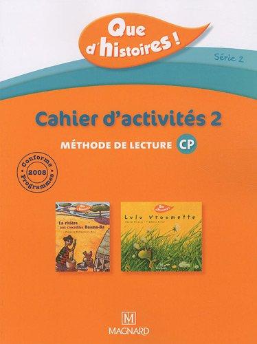 Que d'histoires ! méthode de lecture CP, série 2 : cahier d'activités 2. Que d'histoires ! méthode de lecture CP, série 2 : mémo des sons