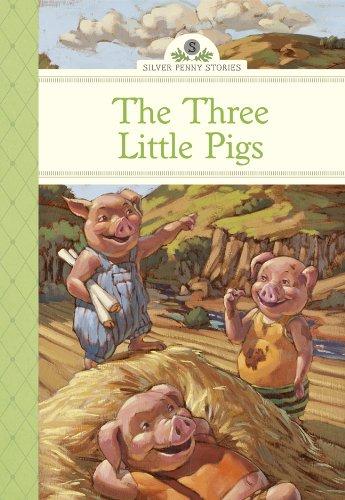 The Three Little Pigs (Silver Penny Stories)