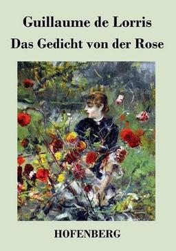 Das Gedicht von der Rose