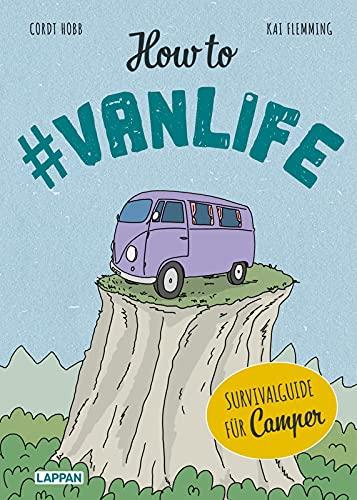 How to #vanlife: Survivalguide für Camper*innen | Das lustigste Geschenk für den Campingurlaub. Muss mit in jeden Van-Urlaub und Wohnmobil-Trip.