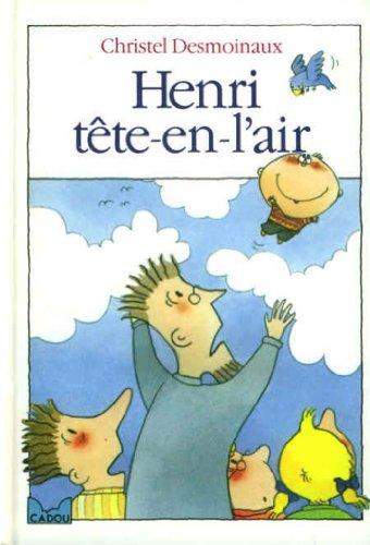 Henri-tête-en-l'air