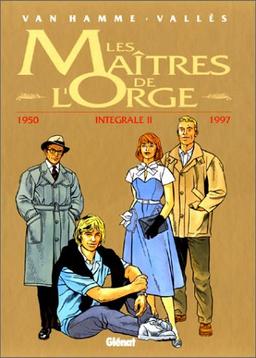 Intégrale Les maîtres de l'orge. Vol. 2. 1950-1997