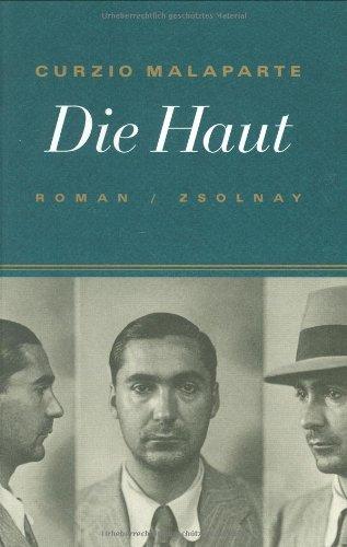 Die Haut: Roman