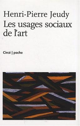 Les usages sociaux de l'art