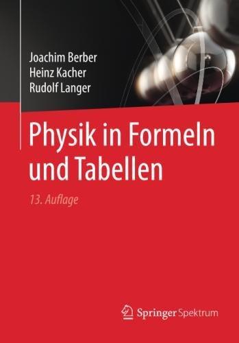 Physik in Formeln und Tabellen