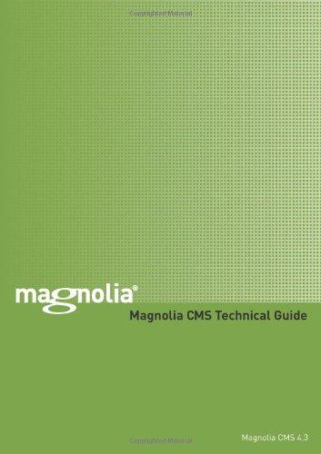 Magnolia CMS Technical Guide