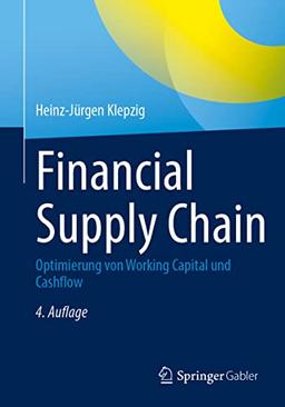 Financial Supply Chain: Optimierung von Working Capital und Cashflow