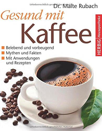 Gesund mit Kaffee