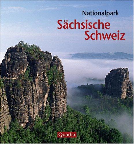 Nationalpark Sächsische Schweiz: Abenteuerland an den Ufern der Elbe