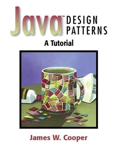 Java Design Patterns, w. CD-ROM: A Tutorial