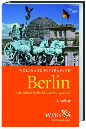 Berlin: Eine literarische Entdeckungsreise