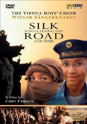 SILK ROAD - die Wiener Sängerknaben - ein Film von Curt Faudon