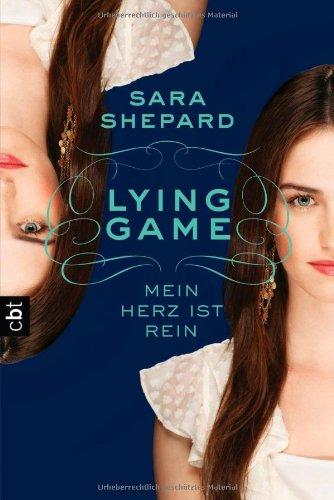 LYING GAME - Mein Herz ist rein: Band 3