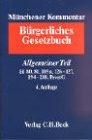 Münchener Kommentar zum Bürgerlichen Gesetzbuch  Bd. 1a: Allgemeiner Teil (Auszug) §§ 80, 81, 105a, 126-127, 194-218, ProstG: Rechtsstand: 20020501