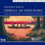 Überfall am Okeechobee / CD