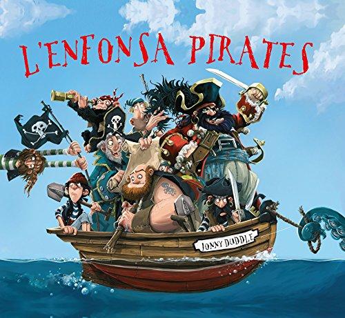 L'enfonsa pirates: Llibre de pirates per a nens de 4 anys: de l'il·lustrador de Harry Potter! Llibre en català (Àlbums Il·lustrats, Band 2)