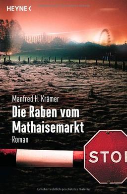 Die Raben vom Mathaisemarkt: Roman