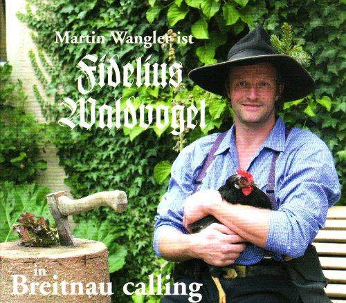 Breitnau calling: Fidelius Wandervogel