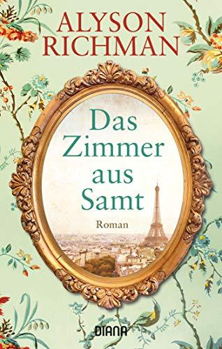 Das Zimmer aus Samt: Roman