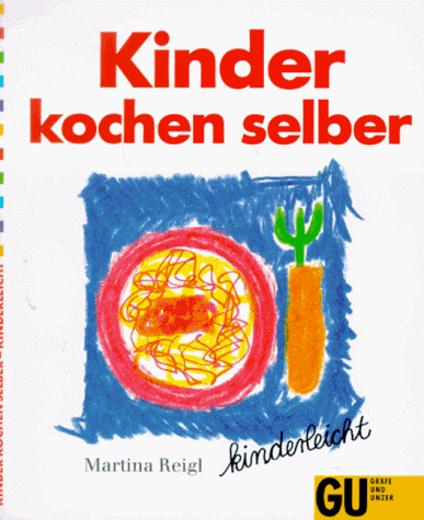 Kinder kochen selber, kinderleicht