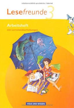 Lesefreunde - Östliche Bundesländer und Berlin - Neubearbeitung: 3. Schuljahr - Arbeitsheft mit Lernstandserhebungen: Lesen - Schreiben - Spielen