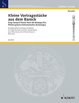 Kleine Vortragsstücke: aus dem Barock. Alt-Blockflöte und Klavier (Cembalo). (Edition Schott)